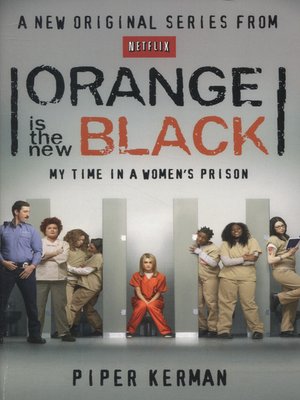 cover image of Orange is the New Black